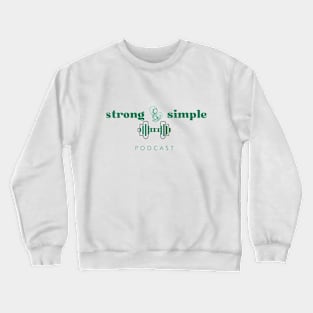 Strong & Simple Podcast Logo Crewneck Sweatshirt